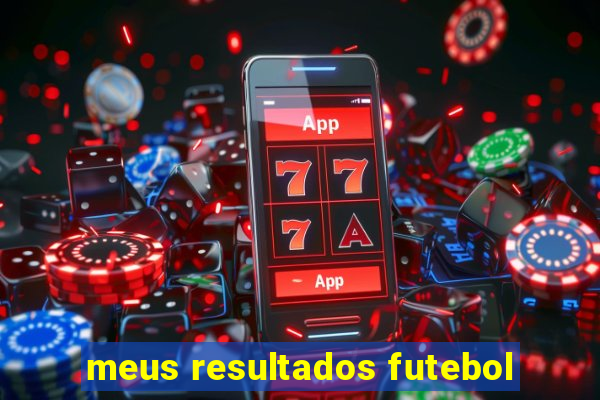 meus resultados futebol